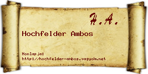 Hochfelder Ambos névjegykártya
